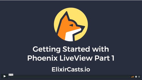 Getting Started With Phoenix LiveView Part 1 (Free)