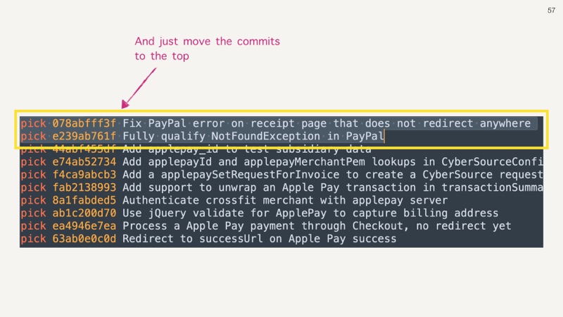 git rebase -i HEAD~25 slide 57